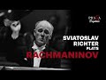 Sviatoslav Richter plays Rachmaninov (1955-1984) - 2022 Remastered