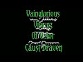 Vainglorious Visionz Of Valor (2018)-Caust Draven
