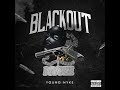 Young Nyke - Blackout (Official Audio)