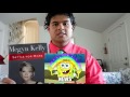 Ian's book review: Megyn Kelly | Settle For More