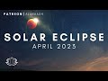 Solar Eclipse | April 2023