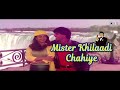 Akela Hai Mr Khiladi Miss Khiladi Chahiye - Mr. & Mrs. Khiladi | Akshay, Juhi Chawla| Udit, Anuradha