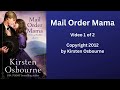 Mail Order Mama Audio 1/3
