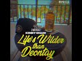 Kenny Shane & 2MINDZ- Life's Wilder than Deontay