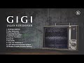 GIGI - Jalan Kebenaran (2008) - Official Full Album Audio