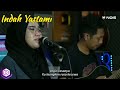 Indah Yastami Full Album | Luka Sekerat Rasa | Indah Yastami Cover Video Klip