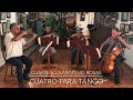 Cuatro Para Tango (Four For Tango, A. Piazzolla) - Cuarteto Juventino Rosas