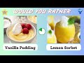 Would You Rather...? SWEET vs SOUR  Junk Food Edition
