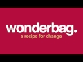 How to Bring Your Wonderbag to Life