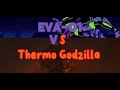 The definitive Thermonuclear Godzilla Vs. Eva-01 for@MVDestroyHeiseiEditz