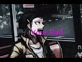 Danganronpa edit no scrubs fake collab (not a ship video) possible spoilers? Maybe?