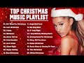 Top Christmas Songs of All Time 🎅🏼 Best Christmas Music Playlist