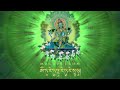 Thần Chú Lục Độ Phật Mẫu Green Tara Goddess 救度母 Green Tara Mantra Om Tare Tuttare Ture Svaha