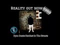 Reality Out Now