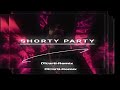 SHORTY PARTY (Dicarti Remix) Cartel De Santa x La Kelly /TECH HOUSE/ELECTRONICA/DJ/EXTENDED MIX)
