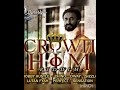 Crown H.I.M Riddim Mix. Sizzla Kalonji, Lutan Fyah , Perfect Giddamani,Chino, DWay, Bobby Hustle.