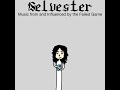 Selvester: Music from and Influenced by the Failed Game