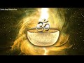 Remove All Negative Energy | Tibetan Healing Sounds | Pure Sounds Attract Positive Energy