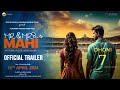 MR. & MRS. MAHI | Official Trailer | Rajkummar Rao | Janhvi Kapoor | Sharan Sharma | News & Update