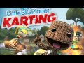 LittleBigPlanet Karting Soundtrack - The Gardens Remix