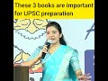these 3 books are important for UPSC preparation by Srushti Jayant Deshmukh IAS#ias #upsc #ips #ifs