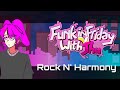 Rock N' Harmony - Funkin' Friday With Jhu OST(create by @RendahWebOfficial )