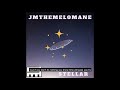 JMtheMelomane - Stellar (Prod. JMtheMelomane)