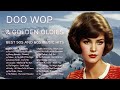 Doo Wop & Golden Oldies 🍁 Best 50s and 60s Music Hits Collection 🍁 Oldies But Goodies
