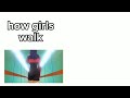 how girls walk vs how boys walk (misato vs dr. livesey)