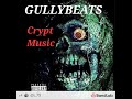 Crypt Music - GULLYBEATS