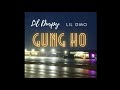 Lil Durpy - Gung Ho ft. Lil GMO