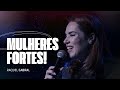 MULHERES FORTES I RAQUEL CABRAL I ÁUDIO