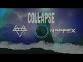 Neffex Compilation
