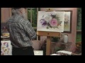 The Beauty of Oil Painting Series  1,  Episode 5:  English Roses