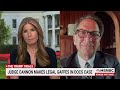 ‘Too late': Weissmann on how Judge Cannon has succeeded in delaying the classified documents case