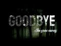 Goodbye (My Love) KIDDKAIN
