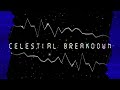 [Random Custom Song] Celestial Breakdown