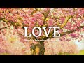 Love | 1 Hour Christian Relaxation Instrumental | God Breathed Music