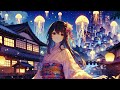 [Slightly mysterious Japanese-style LOFI music] Relaxing, chilling, Japanese instruments, fantastic