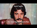 Ferdi Tayfur - Her Saat Başında #iyikidoğdun #kralferditayfur