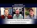 Opportunity Zone Tax Benefits and Investment Analysis with Guest Chris Loeffler