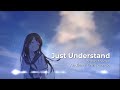 Just Understand (Pendarr Mashup) - Audien × Chris Condo