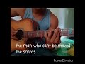 the man who can't be moved intro cover..  with other songs