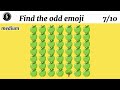 Find the odd emoji... Test your eyes 👀 easy, medium  hard , emoji challenge