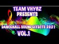 DANCEHALL SOUND EFFECTS VOL.1 [2021]