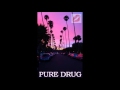 BARDERO$ - PURE DRUG [FULL ALBUM]